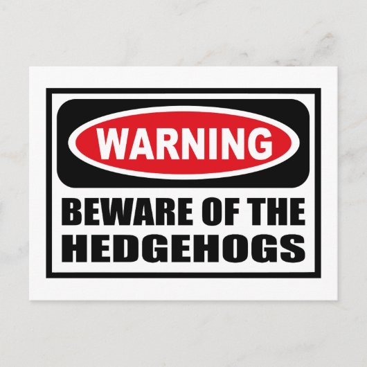 WAARSCHUWING VAN HET HEDGEHOGS-Briefkaart Briefkaart (Voorkant)
