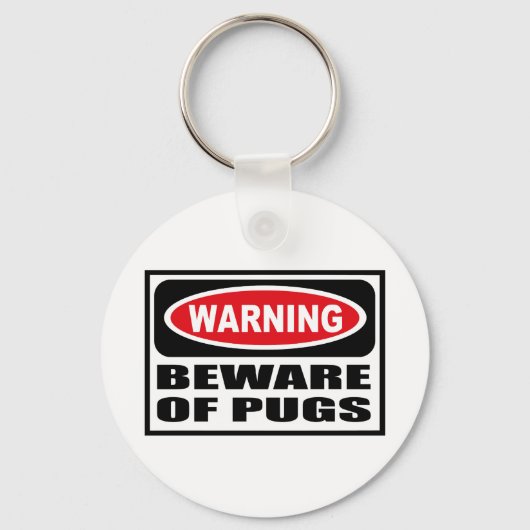 WAARSCHUWING VAN HET Sleutelhanger PUGS (Voorkant)