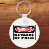 WAARSCHUWING VAN HET Sleutelhanger PUGS (Voorkant)