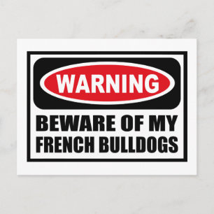 WAARSCHUWING VAN MIJN FRANSE Briefkaart BULLDOGS