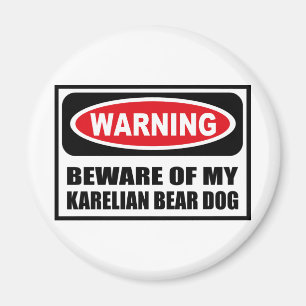 WAARSCHUWING VAN MIJN KAREISCH BEER DOG Magnet