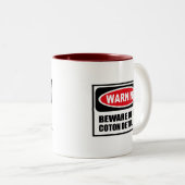 WAARSCHUWING VAN MIJN Mok COTON DE TULEAR (Voorkant rechts)