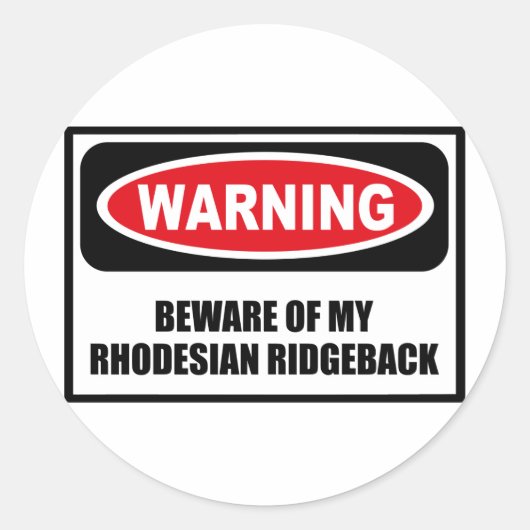 WAARSCHUWING VAN MIJN RHODESIAN RIDGEBACK Sticker (Voorkant)