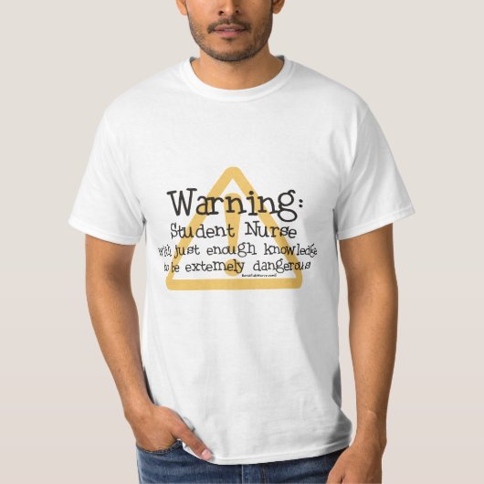 Waarschuwing van verpleegster t-shirt (Voorkant)