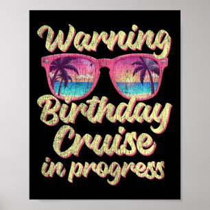 Waarschuwing Verjaardagsreis In Uitvoering Grappig Poster