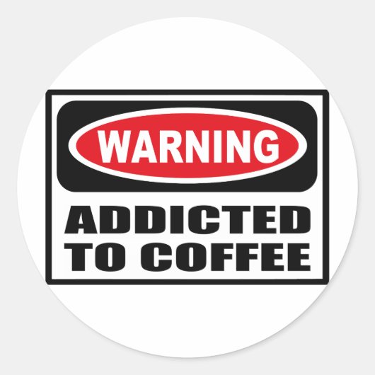 WAARSCHUWING VERSLAAFD AAN KOFFIE STICKER (Voorkant)