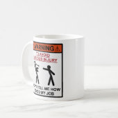 Waarschuwing: vertel me niet hoe ik mijn werk moet koffiemok (Voorkant links)