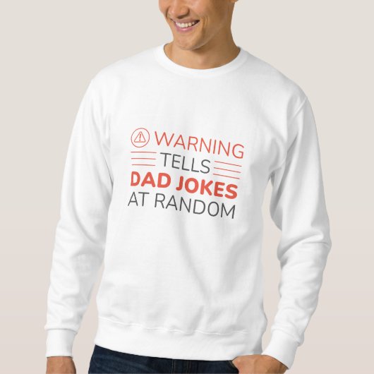 Waarschuwing vertelt pap Jokes bij Random Trui (Voorkant)