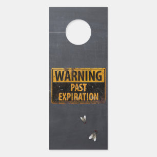 WAARSCHUWING Vervaldatum - Dirty Room Sign & Fly Deurhanger