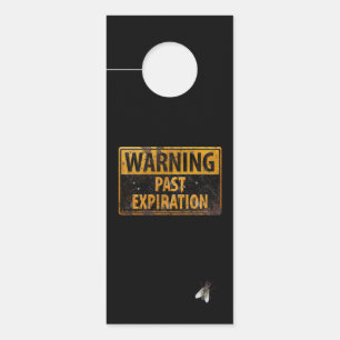 WAARSCHUWING Vervaldatum - Dirty Teen Room Sign Deurhanger