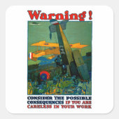 Waarschuwing! Vierkante Sticker (Voorkant)