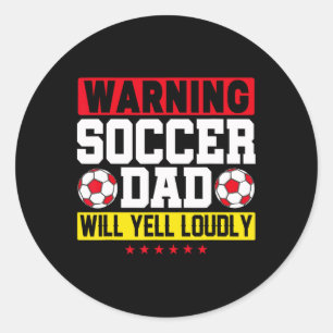 Waarschuwing Voetbalvader Schreeuwt Hard Grappig V Ronde Sticker