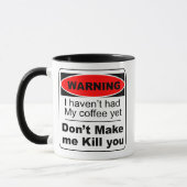 Waarschuwing voor funny Coffee-Mok Mok (Links)