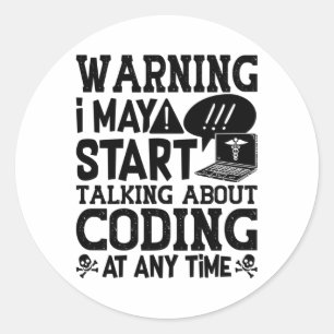 Waarschuwing voor medische codering Ik kan beginne Ronde Sticker