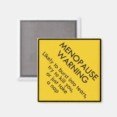 Waarschuwing voor menopauze magneet (Voorkant / Achterkant)