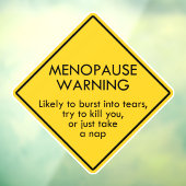Waarschuwing voor menopauze raamsticker (Vel 3)