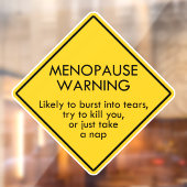 Waarschuwing voor menopauze raamsticker (Vel 2)