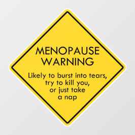 Waarschuwing voor menopauze raamsticker