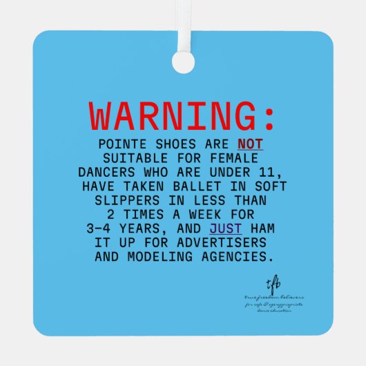 Waarschuwing voor puntenschoenen: Sky Blue Metalen Ornament (Achterkant)