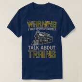 Waarschuwing voor treinovergangen: ik kan spontaan t-shirt (Design voorkant)