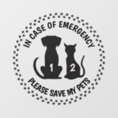 Waarschuwing voor veiligheid van huisdieren Aangep Raamsticker (Vel)