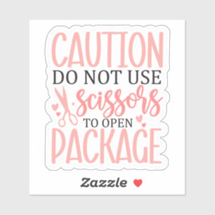 Waarschuwing voor verpakking "Gebruik geen schaar" Sticker