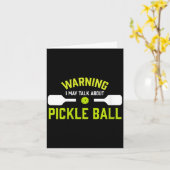 Waarschuwing voor vrouwen pickle ball grappig kaart (Gele Bloem)