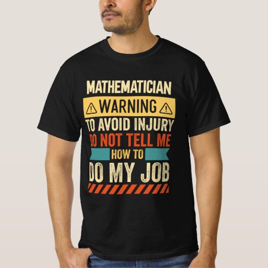 Waarschuwing voor wiskundigen t-shirt (Voorkant)