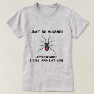 Waarschuwing voor zwarte weduwe t-shirt