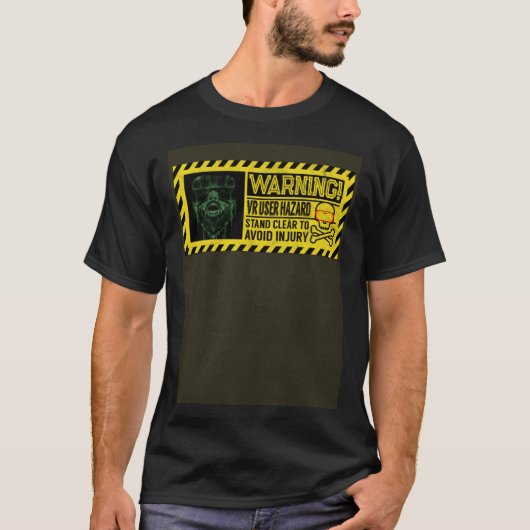 Waarschuwing VR User Hazard Virtual Reality Gaming T-shirt (Voorkant)