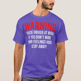 Waarschuwing vrachtwagenchauffeur op het werk Funn T-shirt