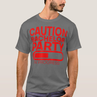 Waarschuwing vrijgezellenfeest aan de gang ---  t-shirt