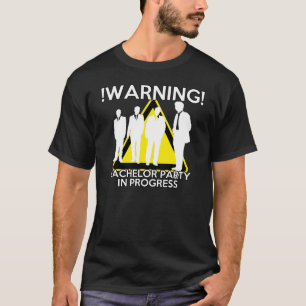 WAARSCHUWING - VRIJGEZELLENFEEST IN UITVOERING - G T-SHIRT