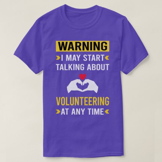 Waarschuwing Vrijwilliger T-shirt (Design voorkant)