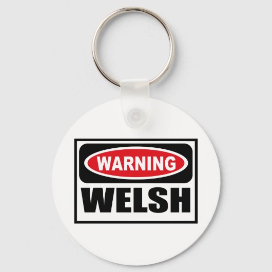 Waarschuwing WELSH Sleutelhanger (Voorkant)