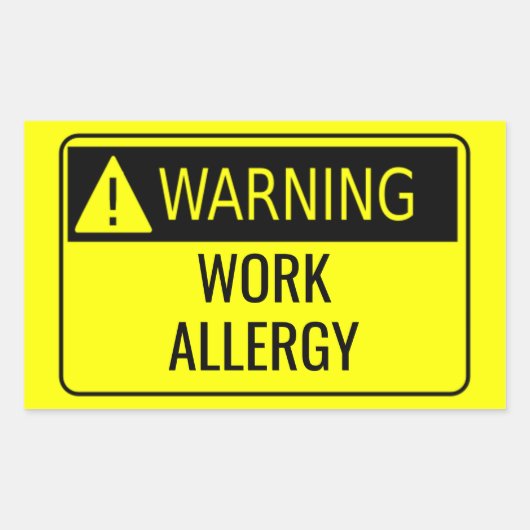 Waarschuwing werk Allergie Funny Rechthoekige Sticker (Voorkant)
