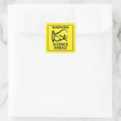 WAARSCHUWING! WETENSCHAP VOORUIT! VIERKANTE STICKER (Tas)