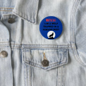 Waarschuwing wolf ronde button 5,7 cm (In situ)
