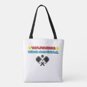 Waarschuwing: Zal het Over Pickleball Hebben Grapp Tote Bag (Achterkant)