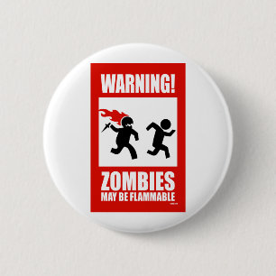 Waarschuwing! Zombiës kan ontvlambare Button zijn