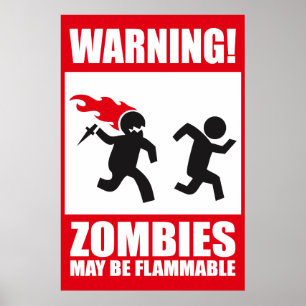 Waarschuwing: Zombiës zijn ontvlambaar Poster