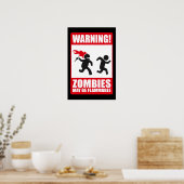 Waarschuwing: Zombiës zijn ontvlambaar Poster (Keuken)