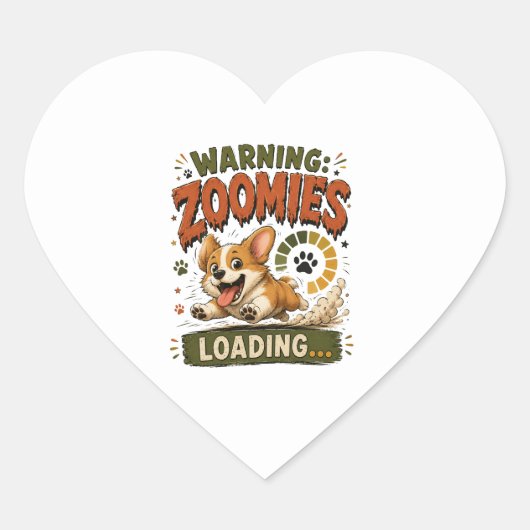 "Waarschuwing Zoomies Laden"Grappige Corgi liefheb Hart Sticker (Voorkant)