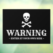 Waarschuwing zwarte witte schedel aangepaste tekst raamsticker (Vel 3)