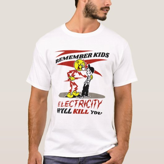 Waarschuwingen in kilowatt, elektriciteit zal je d t-shirt (Voorkant)