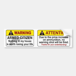 Waarschuwingen voor gewapende burgers bumpersticker