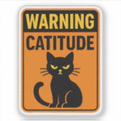Waarschuwings Katitude Sticker (Voorkant)