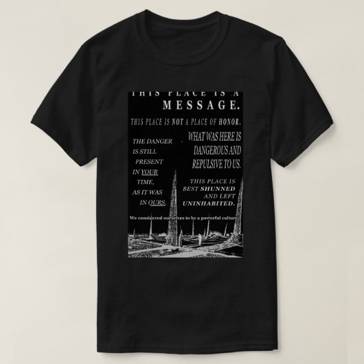 Waarschuwingsboodschappen voor kernafval met een l t-shirt (Design voorkant)