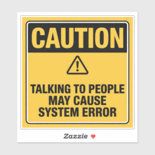 Waarschuwingsbord – Systeemfout Sociale waarschuwi Sticker