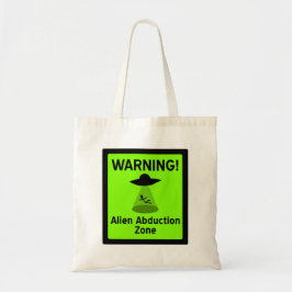 Waarschuwingsbord voor Alien Abduction Zone (groen Tote Bag